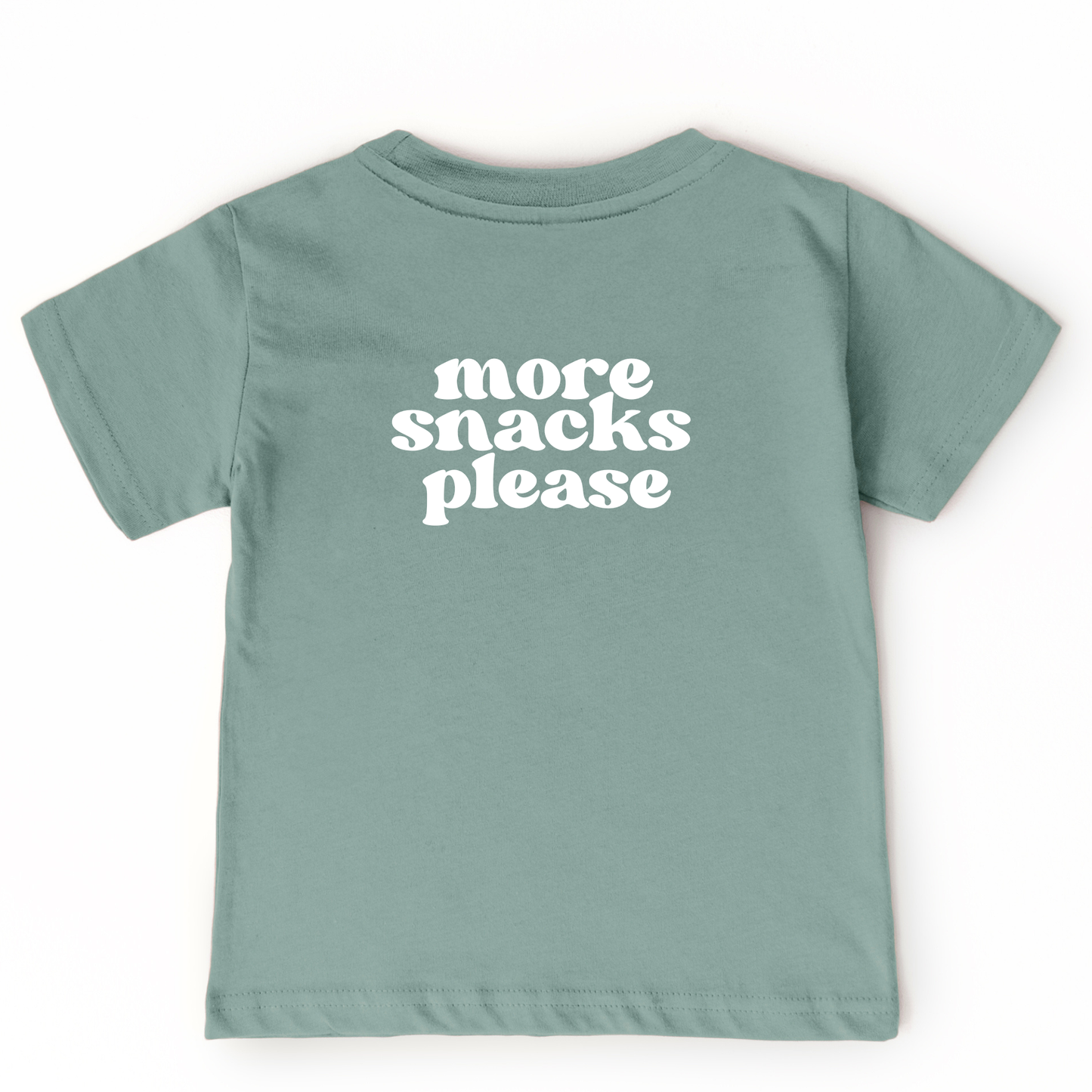 More Snacks Please Tee
