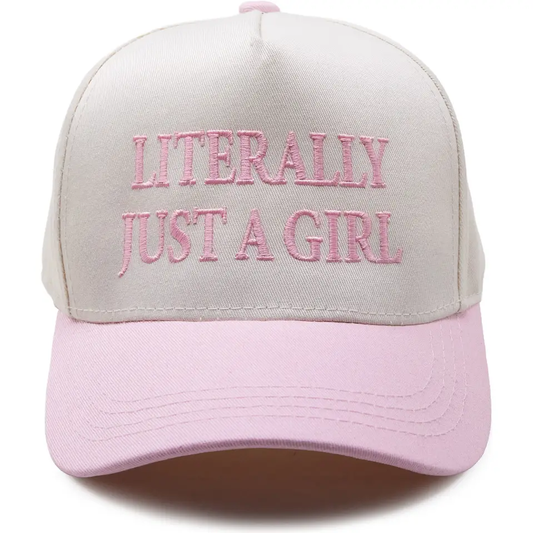 Literally Just a Girl Hat